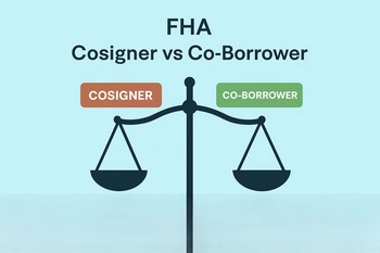 Difference between an fha cosigner vs co borrower